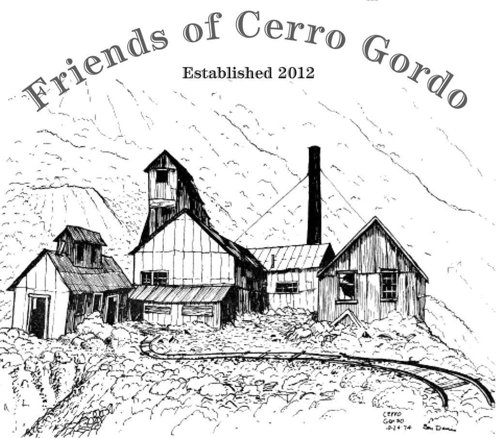 Friends of Cerro Gordo Established 2012